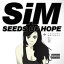 SEEDS OF HOPE/SiM[CD]ʼA