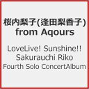 【送料無料】LoveLive Sunshine Sakurauchi Riko Fourth Solo Concert Album/桜内梨子(逢田梨香子)from Aqours CD 【返品種別A】