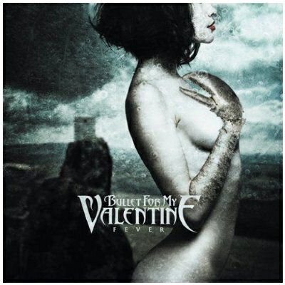 FEVER【輸入盤】▼/BULLET FOR MY VALENTINE CD 【返品種別A】