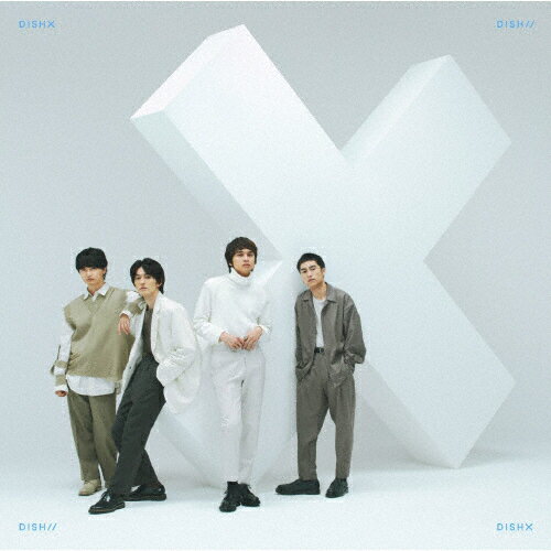 X(̾)/DISH//[CD]ʼA