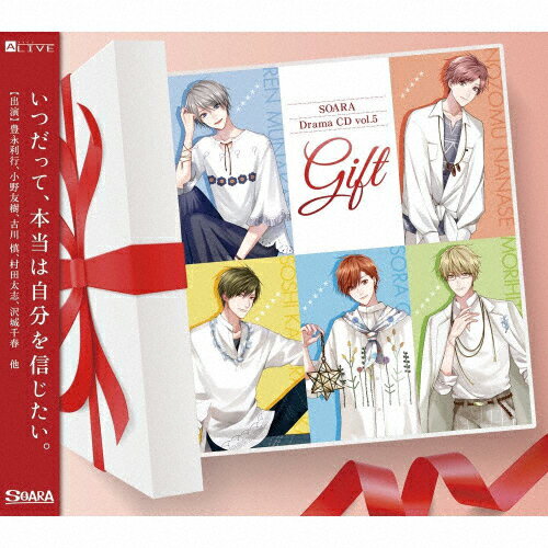 ALIVE SOARA DramaCD vol.5 Gift/SOARA[CD]ʼA