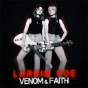 【送料無料】VENOM ＆ FAITH【アナログ盤】【輸入盤】▼/ラーキン・ポー[ETC]【返品種別A】