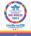 【送料無料】THE IDOLM@STER M@STERS OF IDOL WORLD!! 2014 Day2/オムニバス[Blu-ray]【返品種別A】