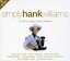 SIMPLY HANK WILLIAMS[輸入盤]/HANK WILLIAMS[CD]【返品種別A】