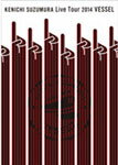 【送料無料】鈴村健一Live Tour2014 VESSEL/鈴村健一[DVD]【返品種別A】