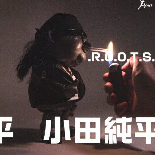 .R.O.O.T.S./小田純平[CD+DVD]【返品種別A】