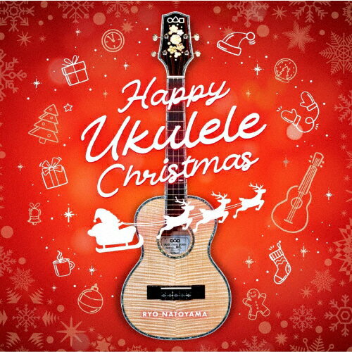 Happy Ukulele Christmas/名渡山遼[CD]【返品種別A】