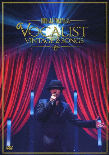 【送料無料】[枚数限定][限定版]Concert Tour 2012 VOCALIST VINTAGE & SONGS(初回限定盤)/徳永英明[DVD]【返品種別A】
