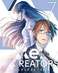 【送料無料】[枚数限定][限定版]Re:CREATORS 7(完全生産限定版)/アニメーション[Blu-ray]【返品種別A】