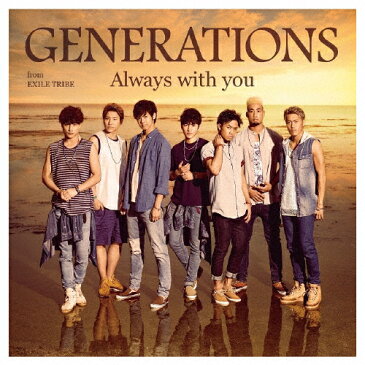 Always with you(DVD付)/GENERATIONS from EXILE TRIBE[CD+DVD]【返品種別A】
