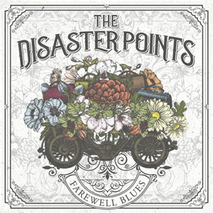 FAREWELL BLUES/THE DISASTER POINTS[CD]【返品種別A】