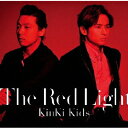 [枚数限定][限定盤]The Red Light【初回盤A】/KinKi Kids[CD+DVD]【返品種別A】