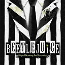 BEETLEJUICE (ORIGINAL BROADWAY CAST RECORDING)【輸入盤】▼/エディ・パーフェクト[CD]【返品種別A】