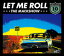 LET ME ROLL/THE MACKSHOW[CD]ʼA