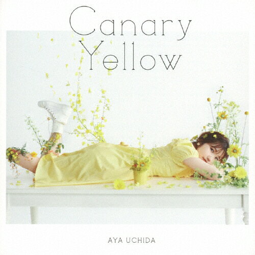 Canary Yellow/内田彩[CD]通常盤【返品種別A】