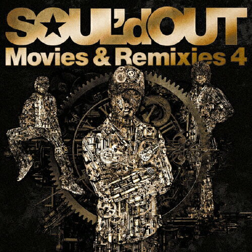 Movies & Remixies 4/SOUL'd OUT[CD+DVD]【返品種別A】