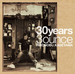 30years3ounce/影山ヒロノブ[CD]【返品種別A】