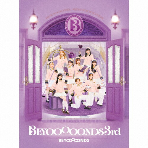 【送料無料】[限定盤]BEYOOOOONDS 3rd(初回生産限定盤A)/BEYOOOOONDS[CD+Blu-ray]【返品種別A】