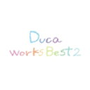 Duca Works Best 2/Duca CD 【返品種別A】