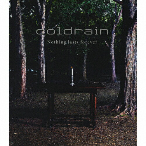 Nothing lasts forever/coldrain[CD]【返品種別A】