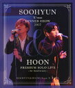 【送料無料】SOOHYUN X'mas DINNER SHOW 2017 & HOON PREMIUM SOLO LIVE 〜1st Anniversary〜/SOOHYUN&HOON(from U-KISS)[Blu-ray]【返品種別A】