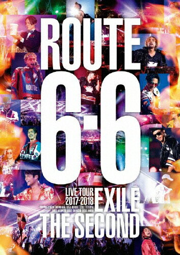    EXILE THE SECOND LIVE TOUR 2017-2018gROUTE6E6