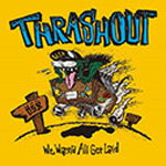 We Wanna All Get Laid/THRASHOUT[CD]【返品種別A】