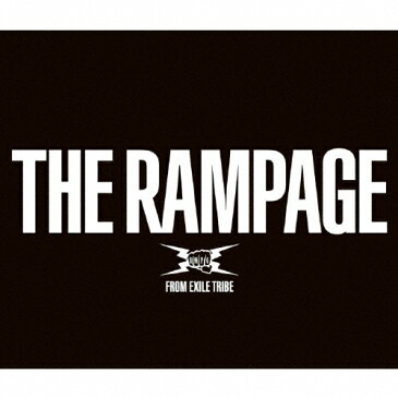 【送料無料】THE RAMPAGE【2CD+DVD】/THE RAMPAGE from EXILE TRIBE[CD+DVD]【返品種別A】