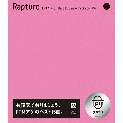 Rapture[Best 15 dance tracks by FPM]/FPM[CD]【返品種別A】