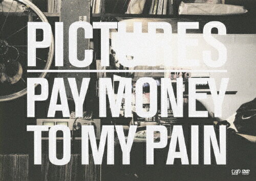 【送料無料】Pictures/Pay money To my Pain DVD 【返品種別A】