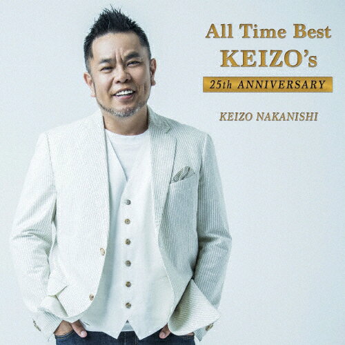 【送料無料】All Time Best ～KEIZO's 25th ANNIVERSARY/中西圭三[CD]通常盤【返品種別A】