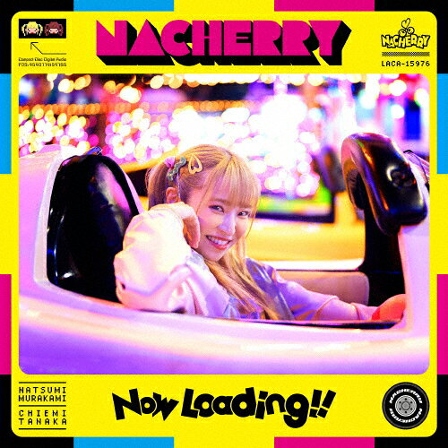 Now Loading!!/NACHERRY