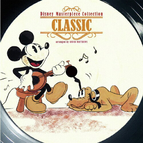 ディズニー・マスターピース・コレクション -クラシック-/マシューズ[CD]【返品種別A】