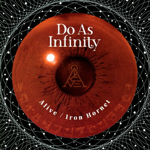 Alive/Iron Hornet/Do As Infinity[CD]【返品種別A】