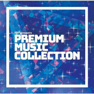 EDP presents Premium Music Collection/オムニバス[CD]【返品種別A】