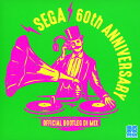 SEGA 60th Anniversary Official Bootleg DJ Mix/SEGA/Tomoya Ohtani[CD][紙ジャケット]【返品種別A】