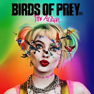 BIRDS OF PREY: THE ALBUM【輸入盤】▼/VARIO
