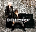 【送料無料】[枚数限定][限定盤]Secret Cluster(初回限定B盤)/access[CD+DVD]【返品種別A】