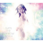 【送料無料】[枚数限定][限定盤]OVER THE RAINBOW(初回限定盤)/倉木麻衣[CD+DVD]【返品種別A】