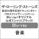 【送料無料】[枚数限定][限定版]ザ・ローリング・ストーンズ結成50周年記念ドキュメンタリー/クロスファイアー・ハリケーン【初回数量限定生産5,000セット/Blu-ray+オリジナル公式Tシャツ(ブラック)/日本語字幕付】/ザ・ローリング・ストーンズ[Blu-ray]【返品種別A】