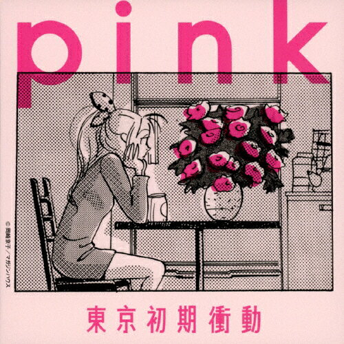 pink/東京初期衝動[CD]【返品種別A】