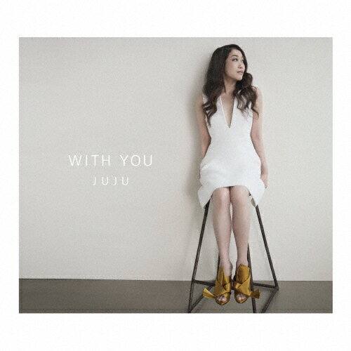 [枚数限定][限定盤]WITH YOU(初回生産限定盤)/JUJU[CD+DVD]【返品種別A】