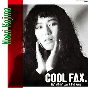 【送料無料】[枚数限定][限定]Cool Fax[12インチアナログレコード]【アナログ盤】/小島乃江里[ETC]【返..