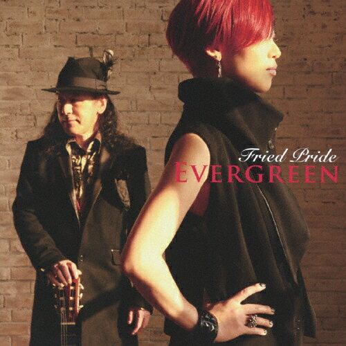 EVERGREEN/Fried Pride[CD]【返品種別A】