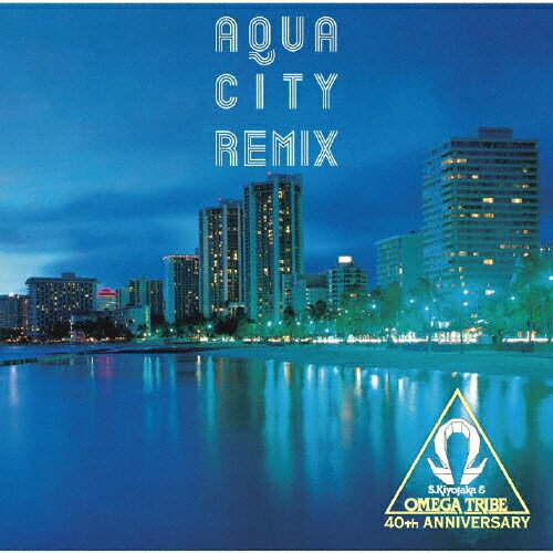 AQUA CITY REMIX/RM&IKgCu[CD]yԕiAz