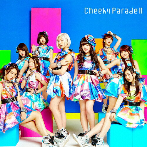 Cheeky Parade II/Cheeky Parade[CD]【返品種別A】(2)