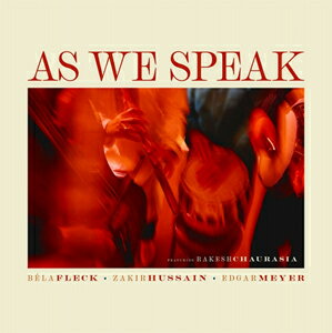 AS WE SPEAK【輸入盤】▼/ベラ・フレック[CD]【返品種別A】