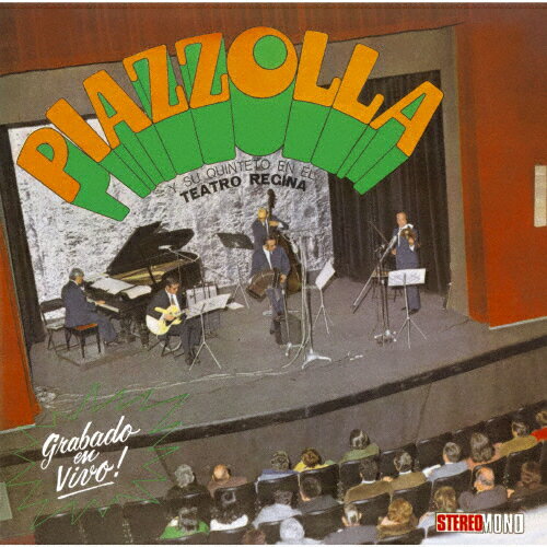 レジーナ劇場のアストル・ピアソラ 1970/アストル・ピアソラ五重奏団[CD]【返品種別A】