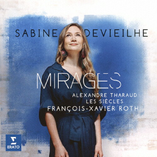 ミラージュ(蜃気楼)/サビーヌ・ドゥヴィエル[CD]【返品種別A】