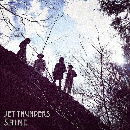 S.H.I.N.E./JET THUNDERS[CD]【返品種別A】